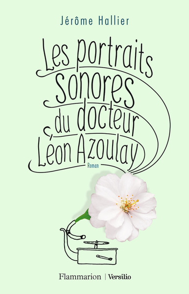 PORTRAITS SONORES DU DR LEON AZOULAY