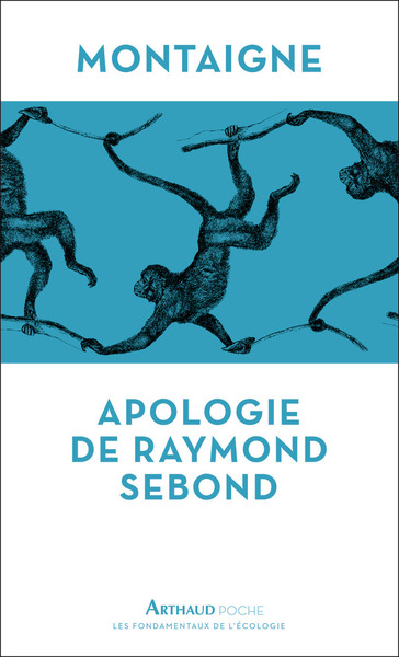 APOLOGIE DE RAYMOND SEBOND - POCHE