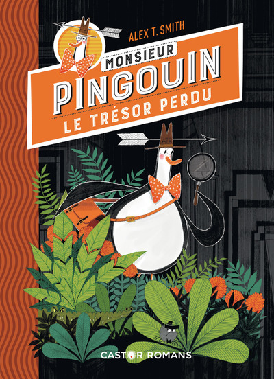 MONSIEUR PINGOUIN - LE TRESOR PERDU- CASTOR POCHE