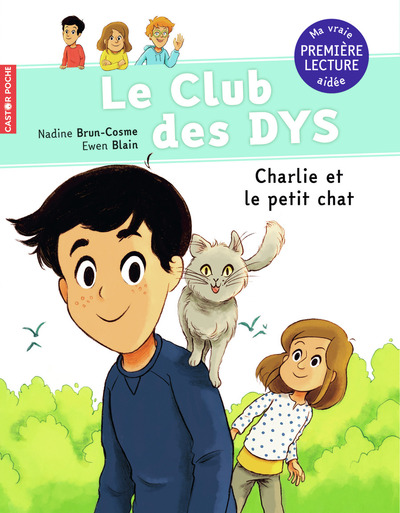 CLUB DES DYS T5 CHARLIE ET LE PETIT CHAT