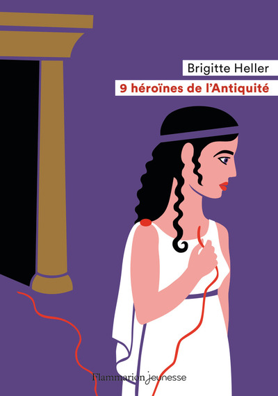 9 HEROINES DE L´ANTIQUITE