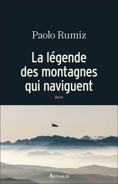 LEGENDE DES MONTAGNES QUI NAVIGUENT