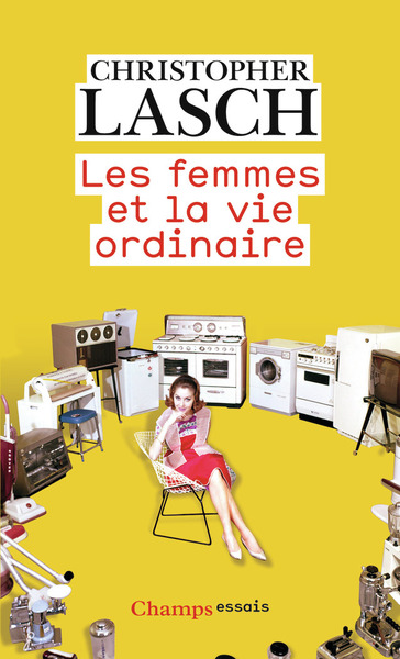 FEMMES ET LA VIE ORDINAIRE