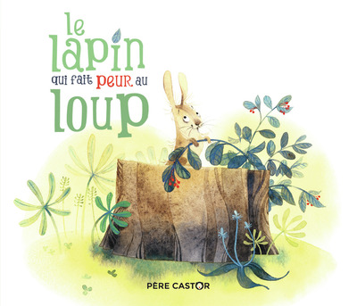 LAPIN QUI FAIT PEUR AU LOUP
