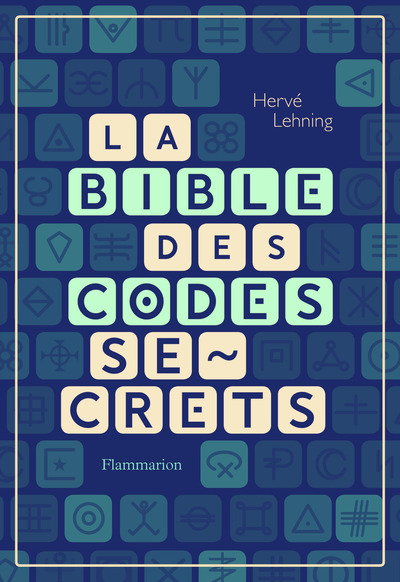 BIBLE DES CODES SECRETS