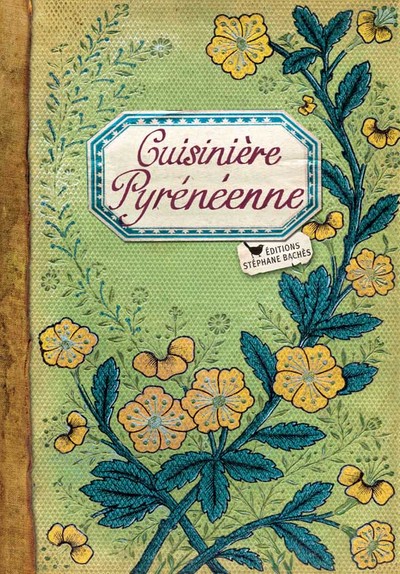 CUISINIERE PYRENEENNE
