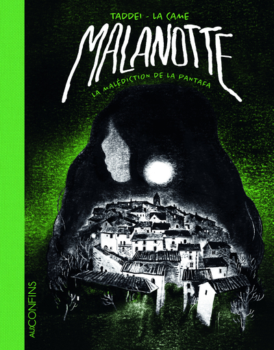 MALANOTTE, LA MALEDICTION DE LA PANTAFA