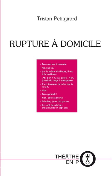 RUPTURE A DOMICILE