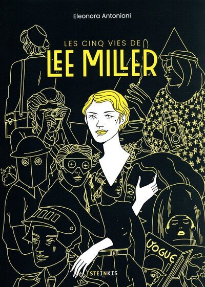 CINQ VIES DE LEE MILLER NE