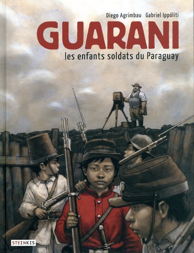 GUARANI, LES ENFANTS SOLDATS DU PARAGUAY