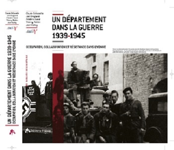 DEPARTEMENT DANS LA GUERRE 1939-1945 - OCCUPATION, COLLABORATION ET RESI