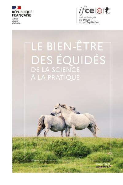 BIEN-ETRE DES EQUIDES - DE LA SCIENCE A LA PRATIQUE