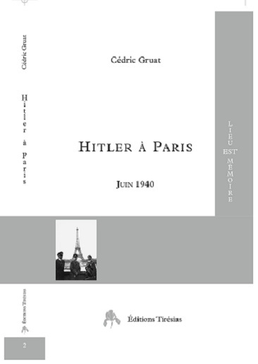 HITLER A PARIS JUIN 1940