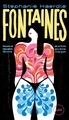 FONTAINES - HISTOIRE DE L´EJACULATION FEMININE DE LA CHINE A