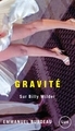 GRAVITE - SUR BILLY WILDER