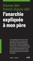L´ANARCHIE EXPLIQUEE A MON PERE