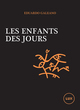 ENFANTS DES JOURS (LES)