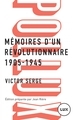 MEMOIRES D´UN REVOLUTIONNAIRE 1905-1945
