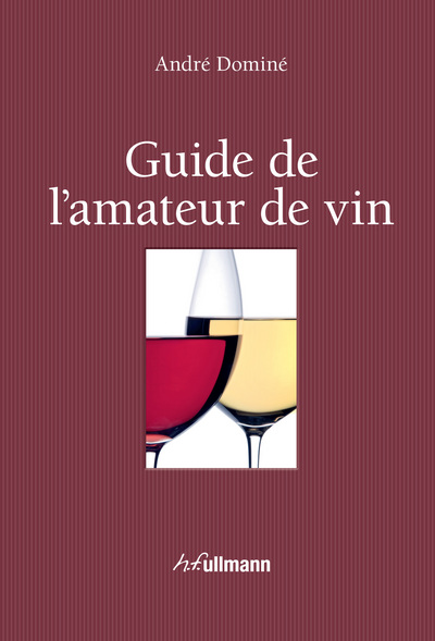 GUIDE DE L´AMATEUR DE VIN