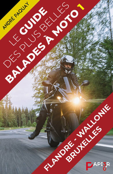 GUIDE DES PLUS BELLES BALADES A MOTO