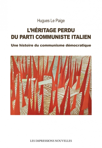 HERITAGE PERDU DU PARTI COMMUNISTE ITALIEN