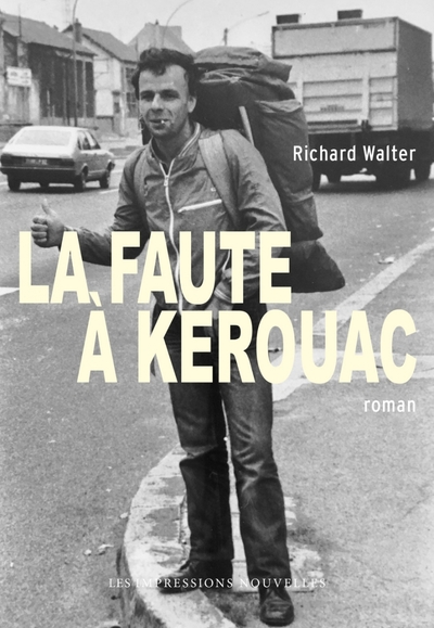 FAUTE A KEROUAC