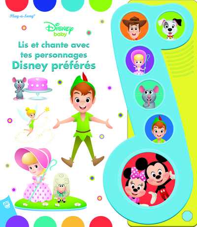 LIS ET CHANTE AVEC TES PERSONNAGES DISNEY PREFERES - DISNEY BABY