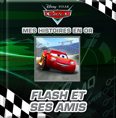 CARS - MES HISTOIRES EN OR