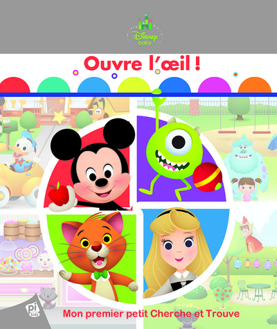 OUVRE L OEIL - DISNEY BABY - MON PREMIER PETIT CHERCHE ET TROUVE