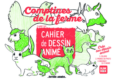 CAHIER DE DESSIN ANIME - COMPTINES DE LA FERME