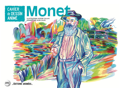 CAHIER DE DESSIN ANIME - MONET