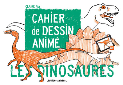 CAHIER DE DESSIN ANIME LES DINOSAURES