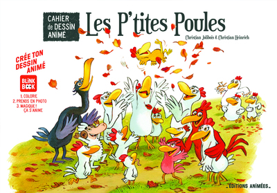 LES P´TITES POULES CAHIER DE DESSIN ANIME - BLINKBOOK