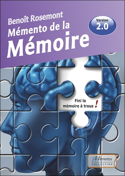 MEMENTO DE LA MEMOIRE - FINI LA MEMOIRE A TROUS ! - VERSION 2.0