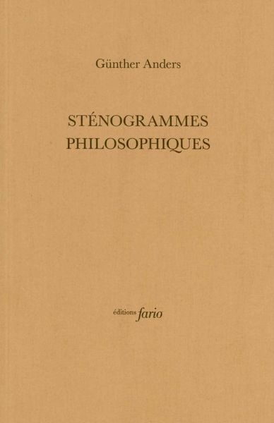STENOGRAMMES PHILOSOPHIQUES