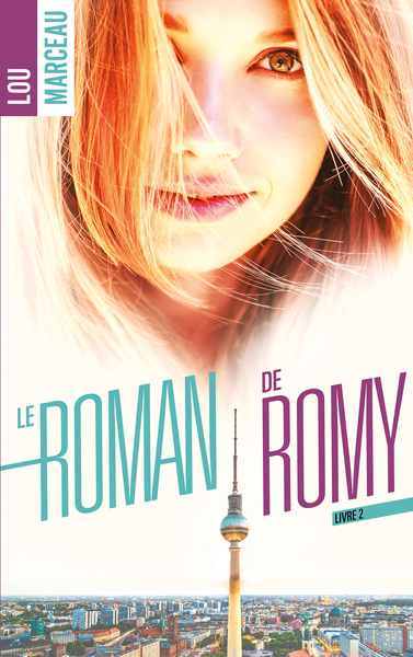 ROMAN DE ROMY TOME 2