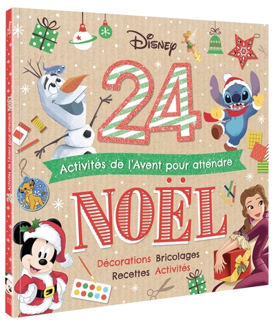 DISNEY - 24 ACTIVITES DE L´AVENT POUR ATTENDRE NOEL