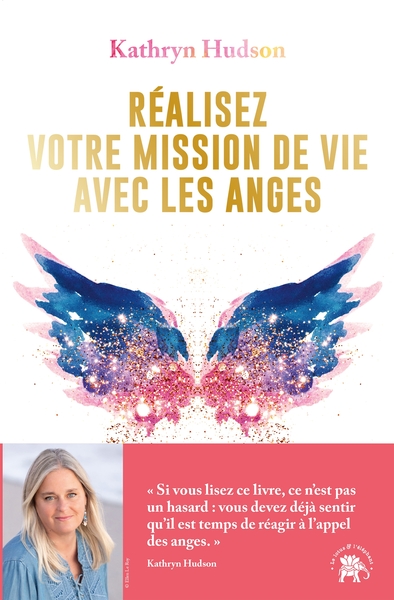 REALISEZ VOTRE MISSION  DE VIE AVEC LES ANGES