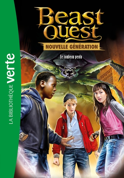 BEAST QUEST - NOUVELLE GENERATION - T03 - BEAST QUEST - NOUVELLE GENERATION 03 - LE TOMBEAU PERDU