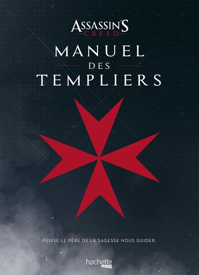 MANUEL DES TEMPLIERS ASSASSIN´S CREED