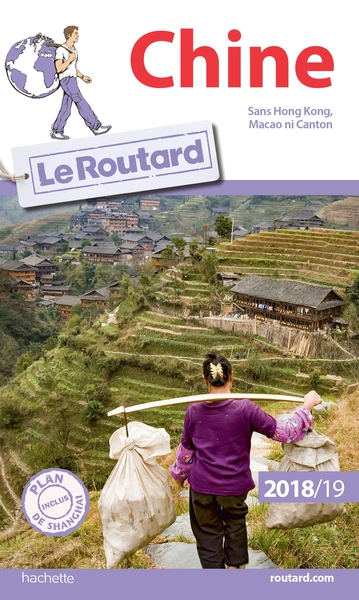 GUIDE DU ROUTARD CHINE 2018/19