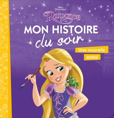 NOUVELLE AMITIE, RAIPONCE, MON HISTOIRE DU SOIR