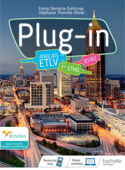 PLUG IN ANGLAIS ETLV 1RE STMG - CAHIER DE L´ELEVE -  ED. 2021
