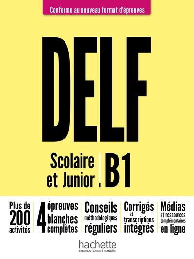 DELF JUNIOR/SCOLAIRE - NOUVEAU FORMAT D´EPREUVES (B1)