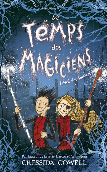 TEMPS DES MAGICIENS - TOME 2 - L´EVEIL DES SORCIERS