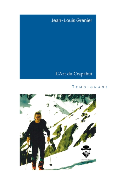 L´ART DU CRAPAHUT
