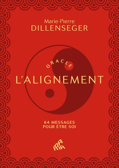 ORACLE L´ALIGNEMENT - 64 MESSAGES POUR ETRE SOI