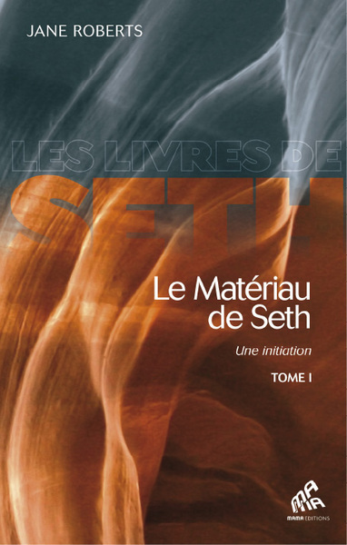 MATERIAU DE SETH - UNE INTRODUCTION - T1