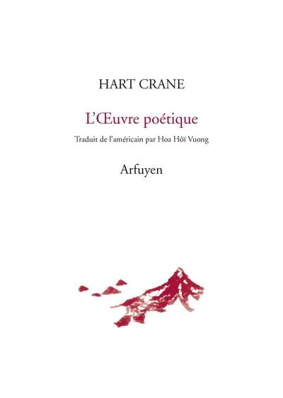 HART CRANE - OEUVRE POETIQUE (L´)