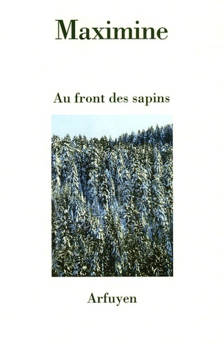 AU FRONT DES SAPINS
